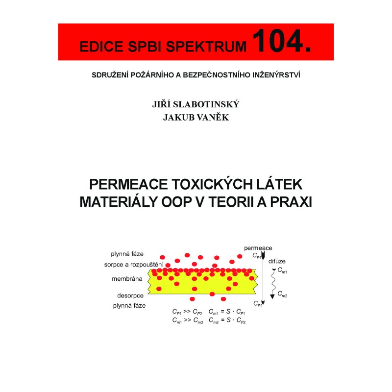 104. Permeace toxických látek materiály OOP v teorii a praxi