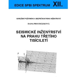 XII. Seismické inženýrství na prahu třetího tisíciletí