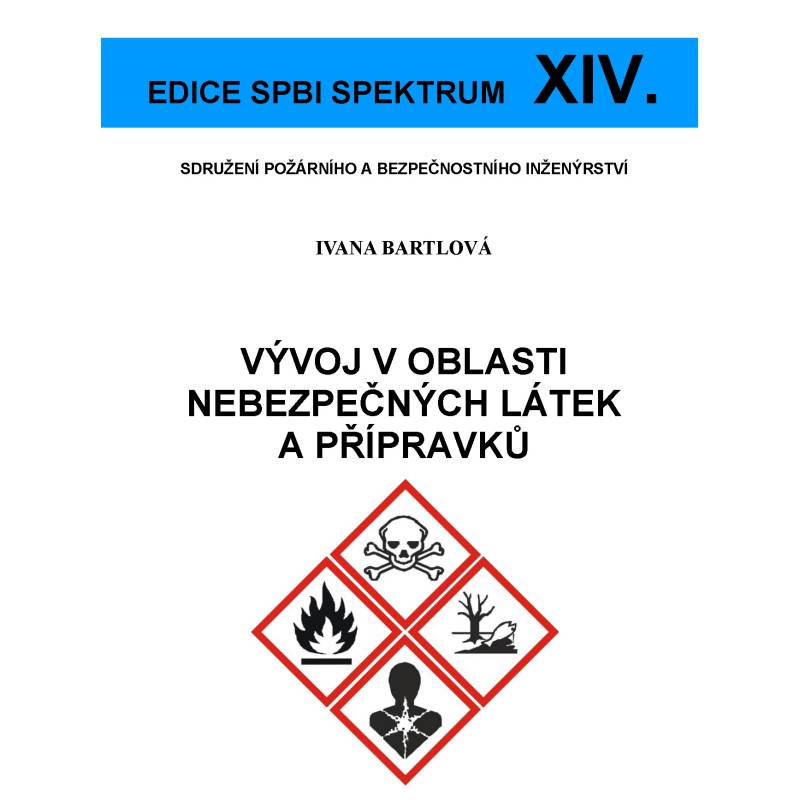 XIV. Vývoj v oblasti nebezpečných látek a přípravků