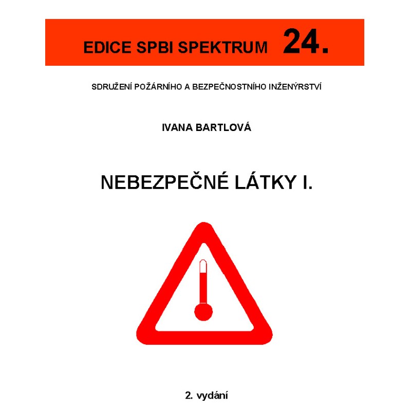 24. Nebezpečné látky I