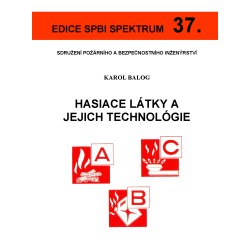 37. Hasiace látky a jejich technologie