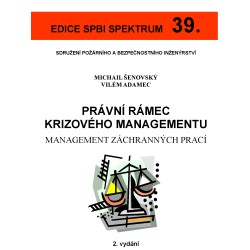 39. Právní rámec krizového managementu