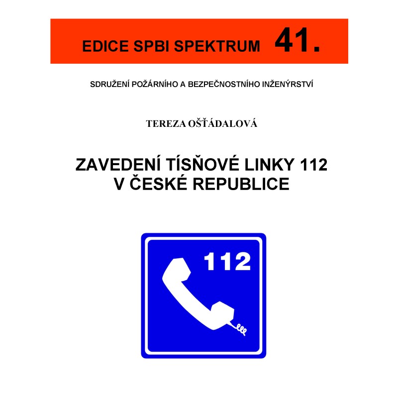 41. Zavedení tísňové linky 112 v České republice