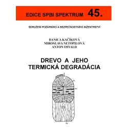 45. Drevo a jeho termická degradácia