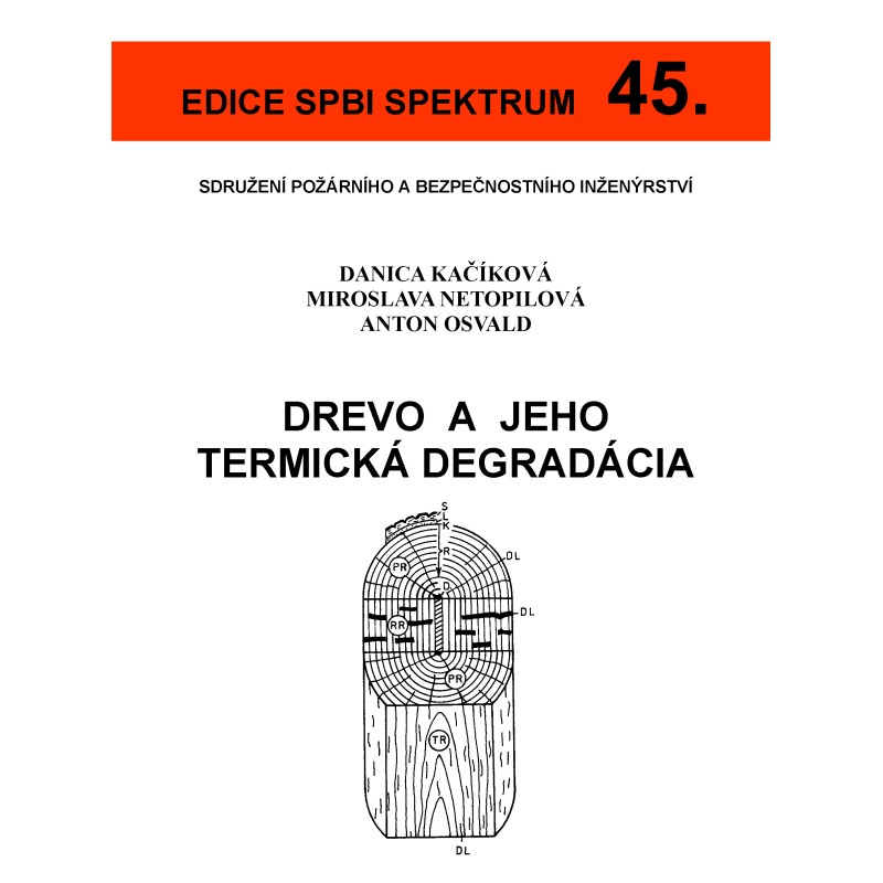 45. Drevo a jeho termická degradácia