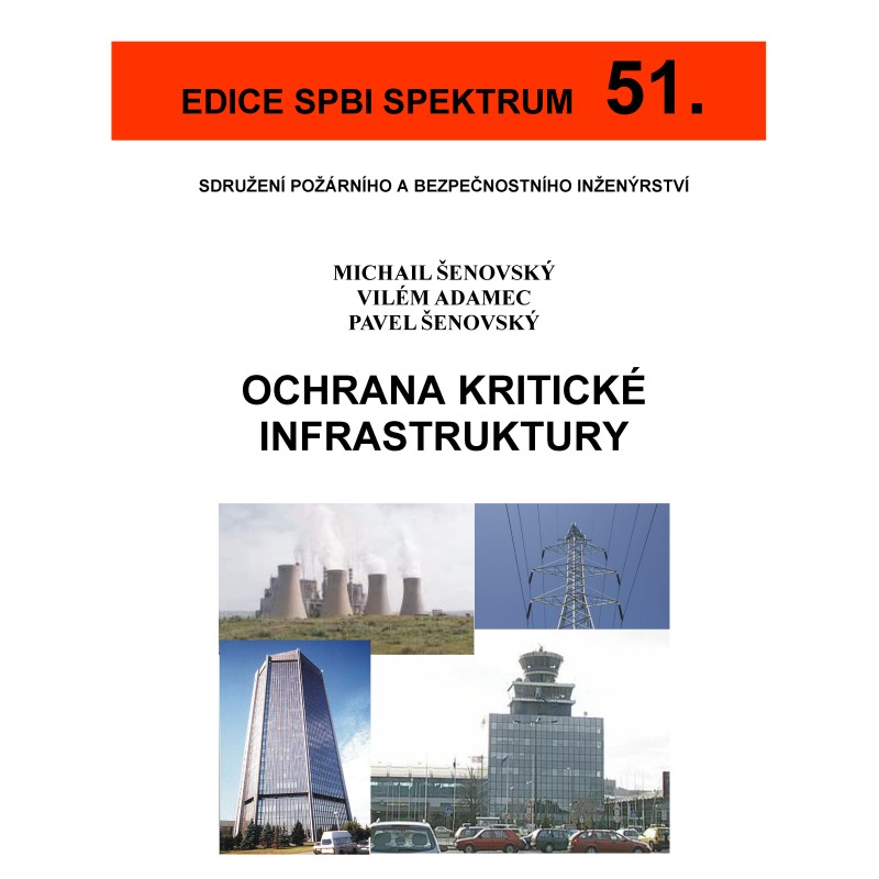 51. Ochrana kritické infrastruktury