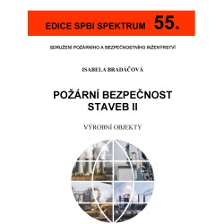 55. Požární bezpečnost staveb II – výrobní objekty