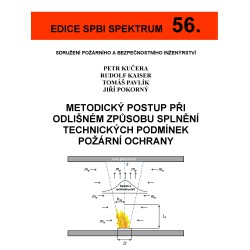 56. Metodický postup při odlišném způsobu splnění technických podmínek požární ochrany