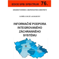 76. Informační podpora integrovaného záchranného systému