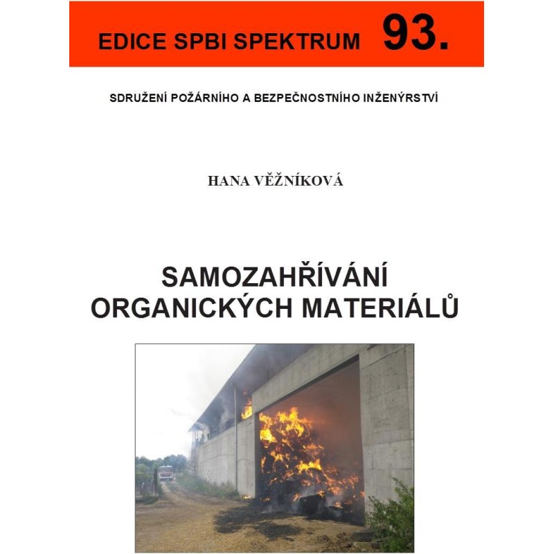 93. Samozahřívání organických materiálů