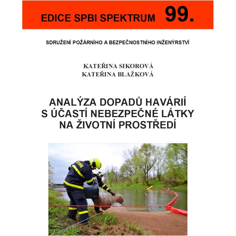 99. Analýza dopadů havárií s účastí nebezpečné látky na životní prostředí